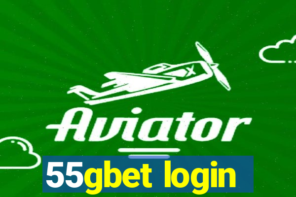 55gbet login